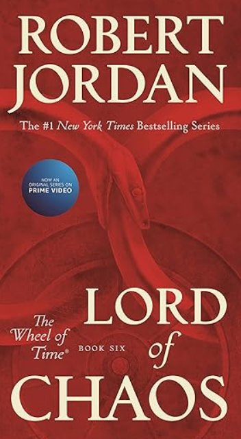 Lord of Chaos: Book Six of 'The Wheel of Time' (Wheel of Time, 6)