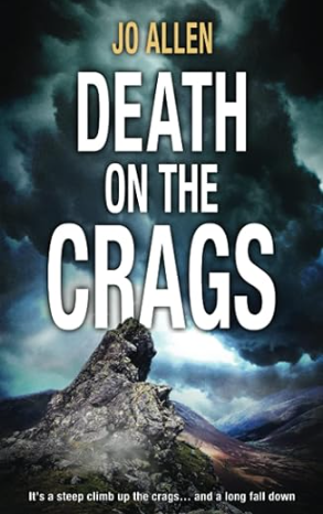 Death on the Crags: A DCI Jude Satterthwaite mystery