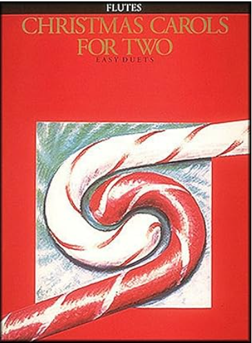 Christmas Carols for Two: Flute