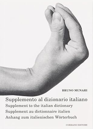 Supplemento al dizionario italiano. Ediz. multilingue (Opera Munari)