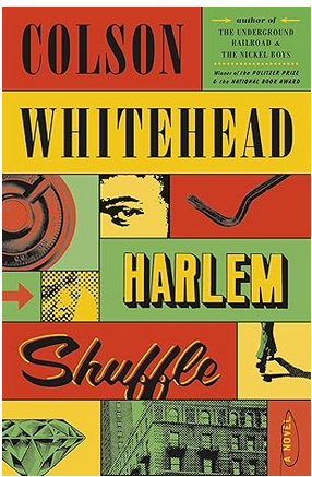 Harlem Shuffle: A Novel