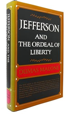 Jefferson and the Ordeal of Liberty