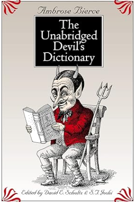 The Unabridged Devil's Dictionary (Revised)