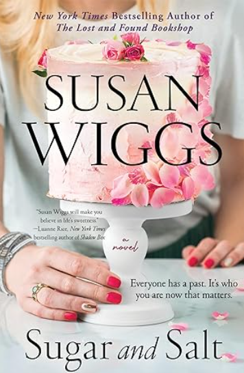 Sugar and Salt: A Novel