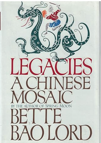 Legacies a Chinese Mosaic