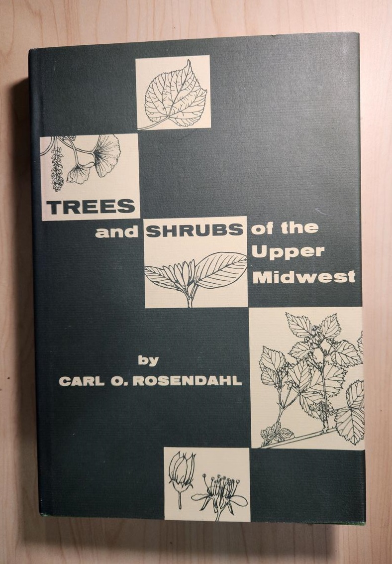 Trees and Shrubs of the Upper Midwest