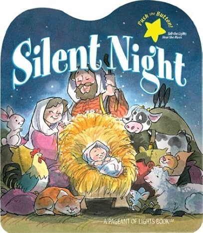 Silent Night (A Pageant Of Lights Book)