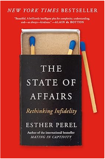 State of Affairs: Rethinking Infidelity