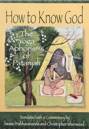 How to Know God: The Yoga Aphorisms of Patanjali (Revised)