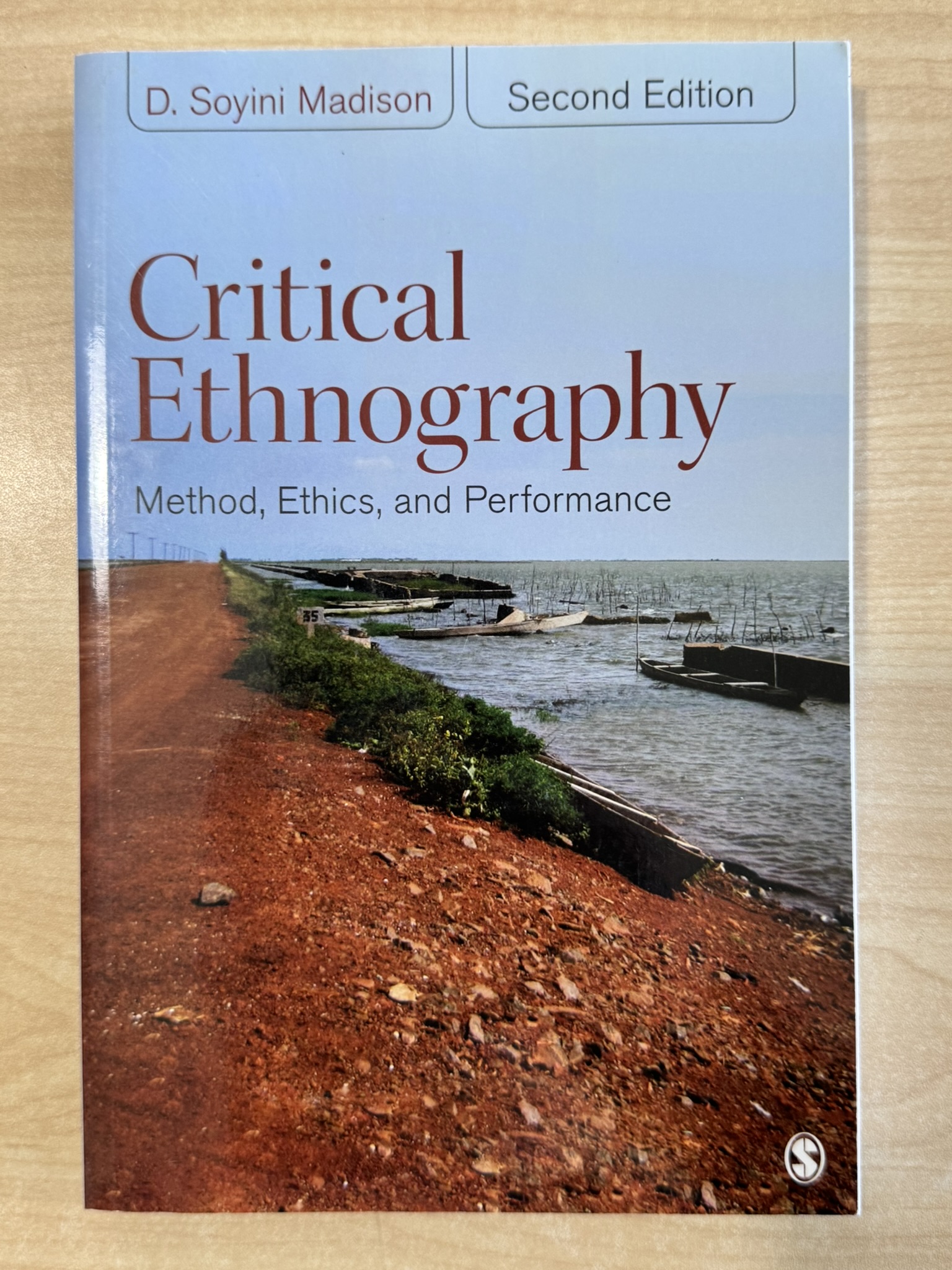 Critical Ethnography: Method, Ethics, and Performance