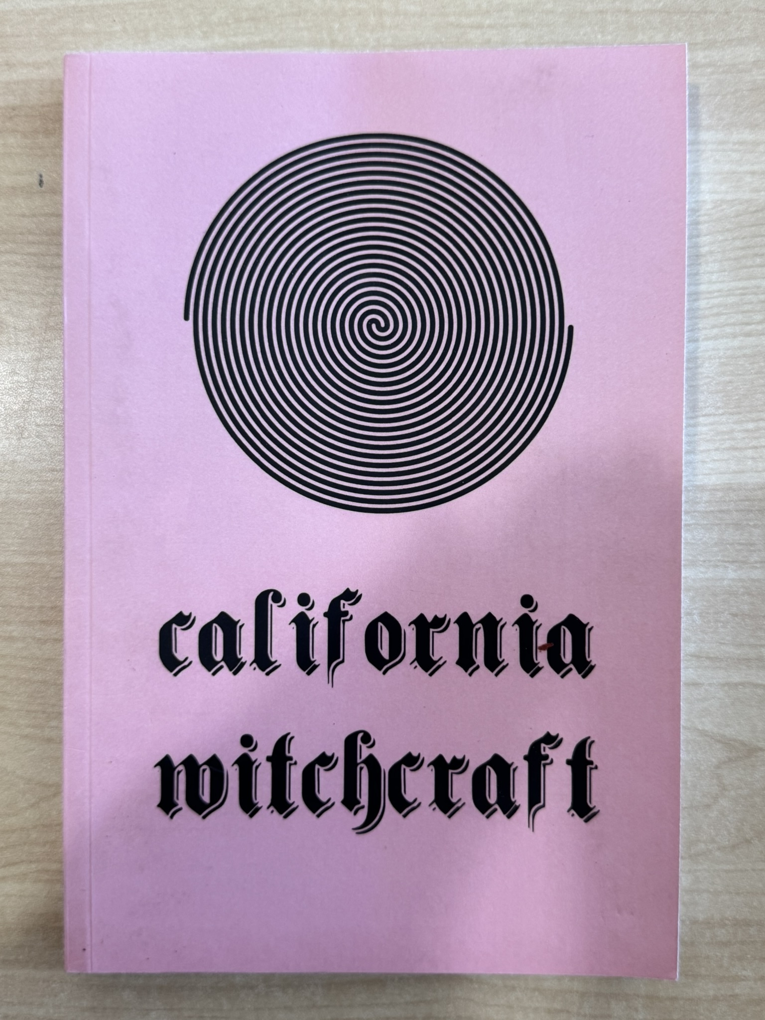 California Witchcraft: A Magical Trip Through the Universe