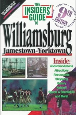 Insiders' Guide to Williamsburg