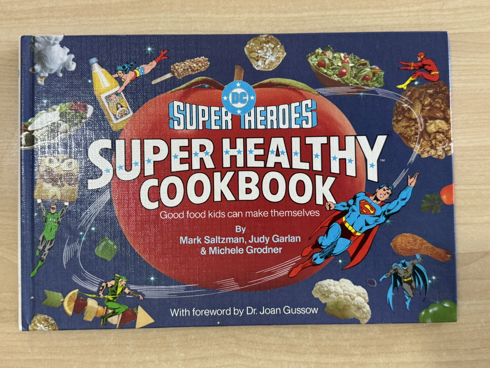 DC Super Heroes super healthy cookbook
