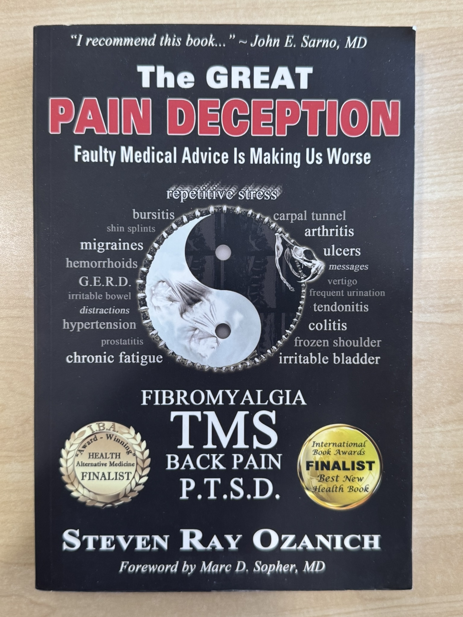 Great Pain Deception: Faulty Medical Advice Is Making Us Worse