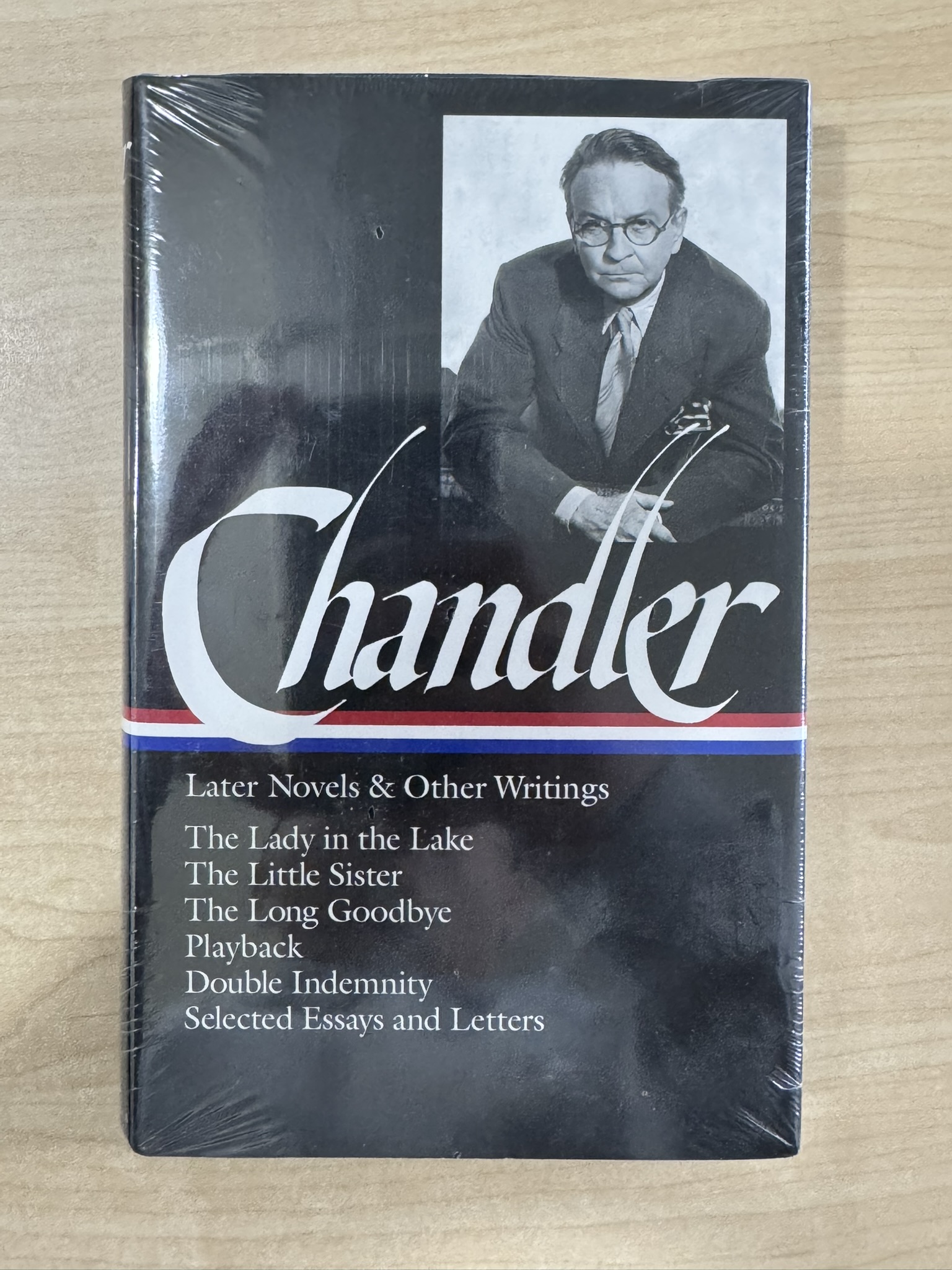 Raymond Chandler: Later Novels and Other Writings (Loa #80): The Lady in the Lake / The Little Sister / The Long Goodbye / Playback / Double Indemnity
