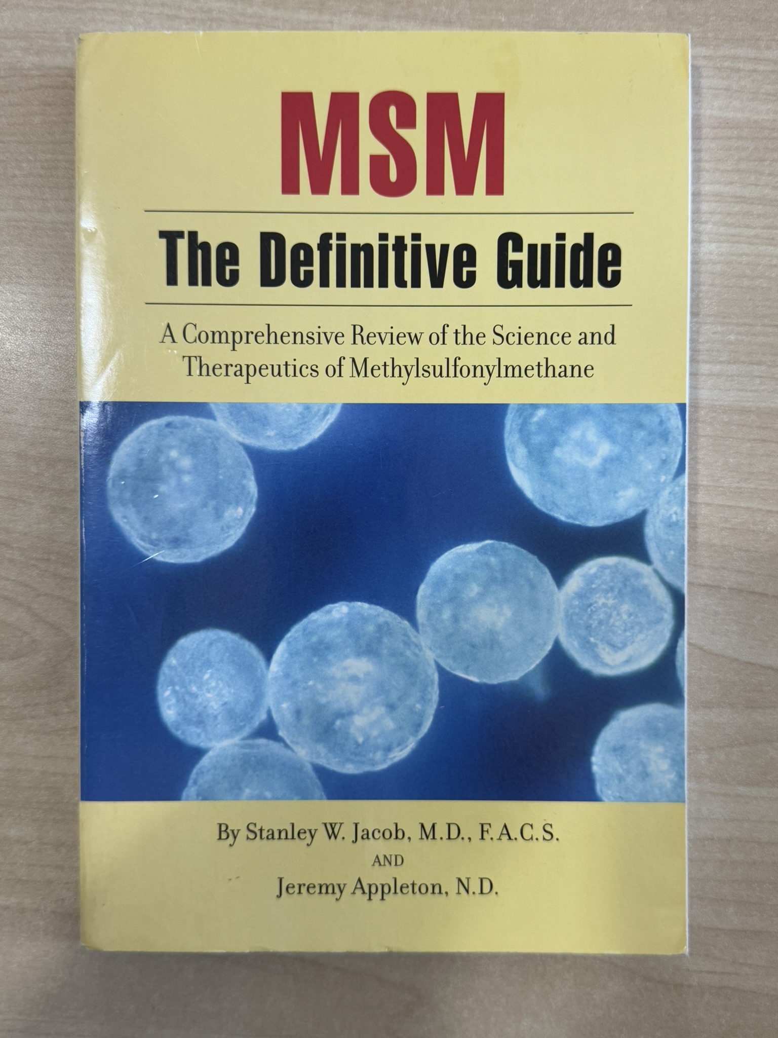 MSM The Definitive Guide (A comprehensive Review of a Science and Therapeutics of Methylsulfonylmethane)