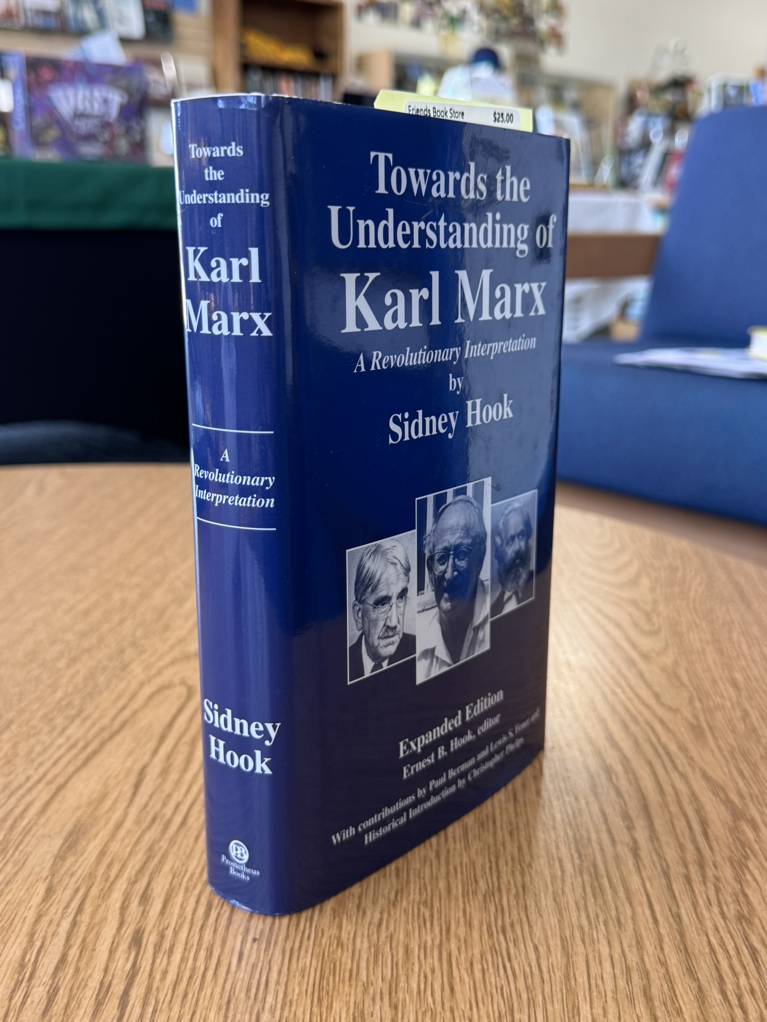 Towards the Understanding of Karl Marx: A Revolutionary Interpretation (Expanded)