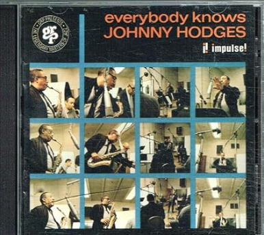 Everybody Knows Johnny Hodges