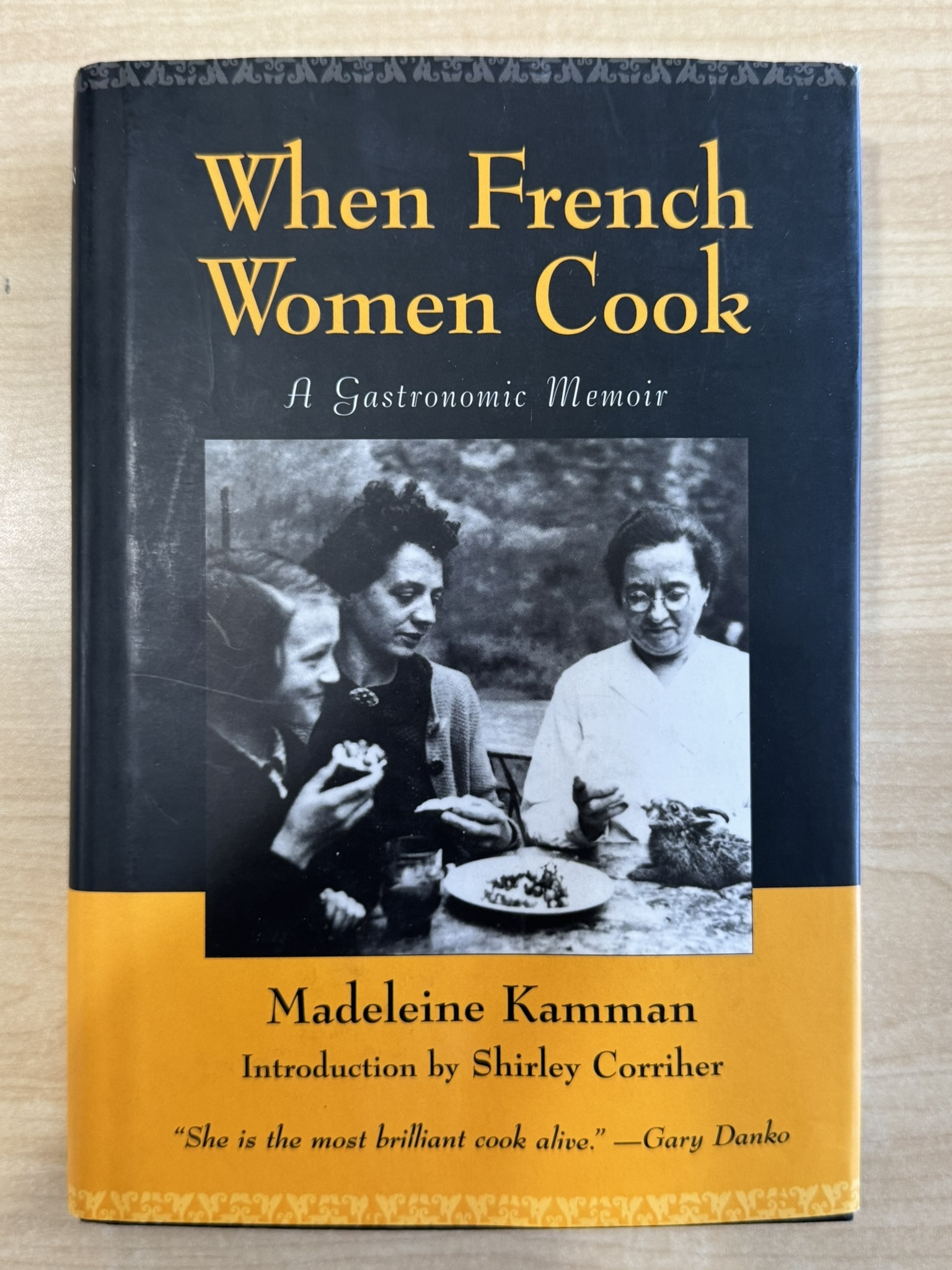 When French Women Cook: A Gastronomic Memoir