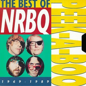 Peek-a-Boo The Best of NRBQ 1969-1989