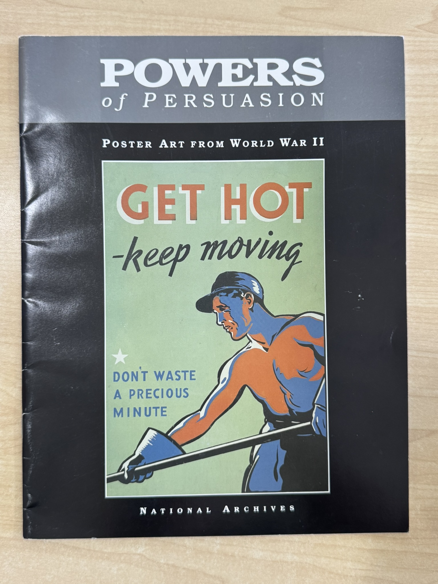 Powers of Persuasion: Poster Art from World War II