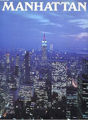 Manhattan: Island of Many Dreams