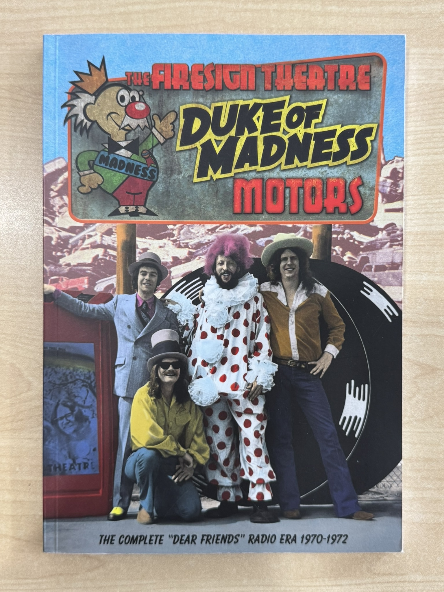 The Firesign Theatre Duke of Madness Motors (The Complete 'Dear Friends' Radio Era 1970-1972)