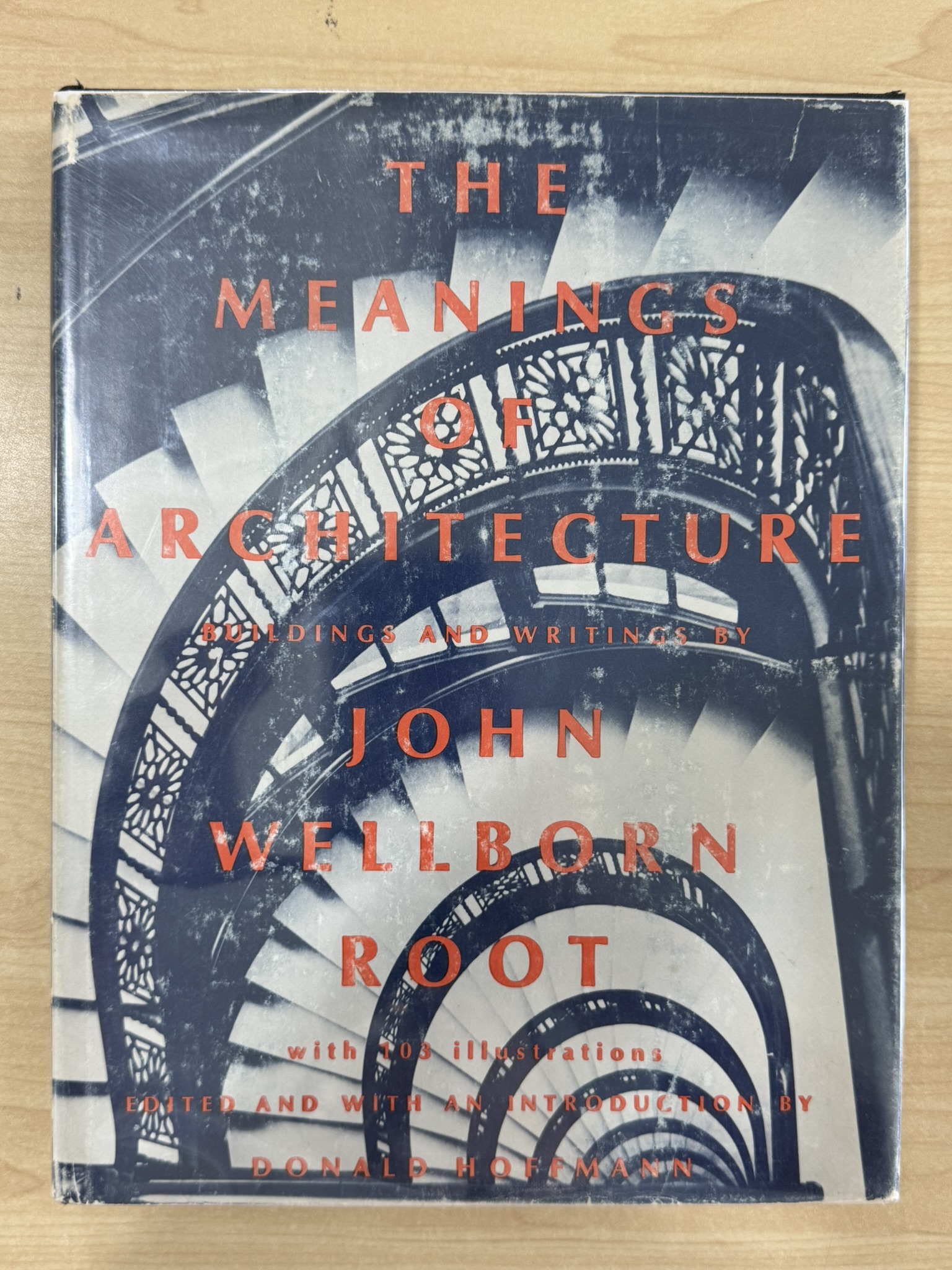 The Meanings of Architecture: Buildings and Writings