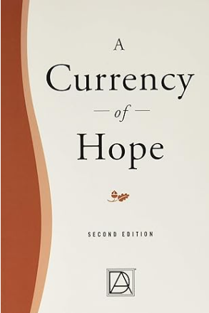 A Currency of Hope (Second Edition)