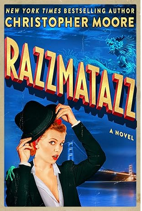 Razzmatazz: A Novel