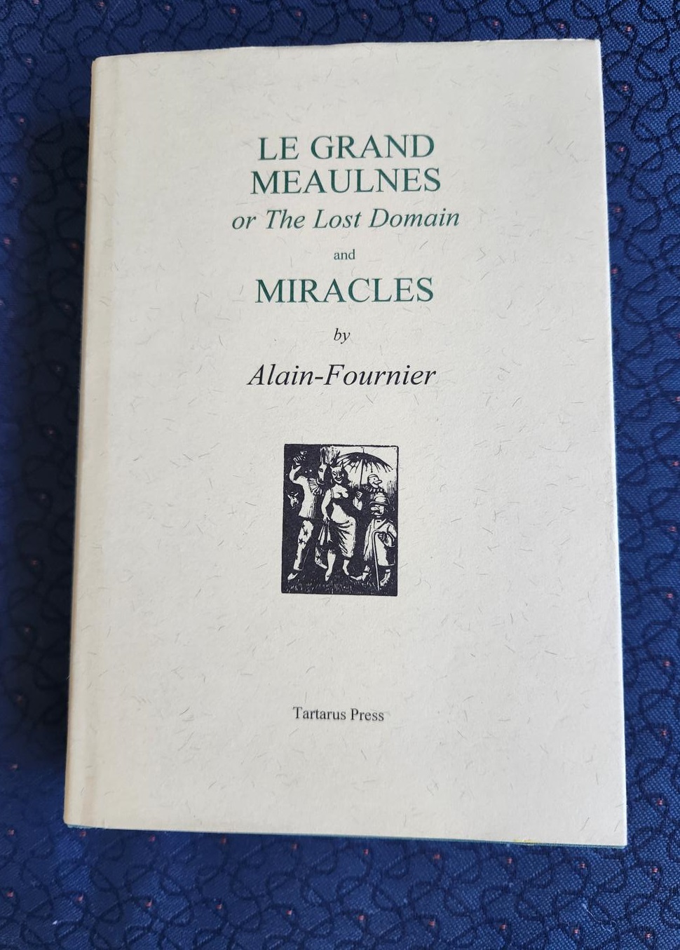 Le Grand Mealnes and Miracles or the Lost Domain