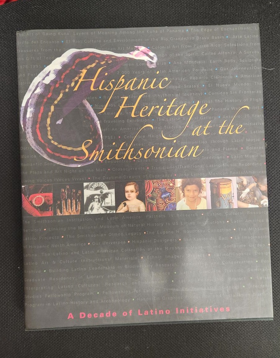 Hispanic Heritage at the Smithsonian: A Decade of Latino Initiatives