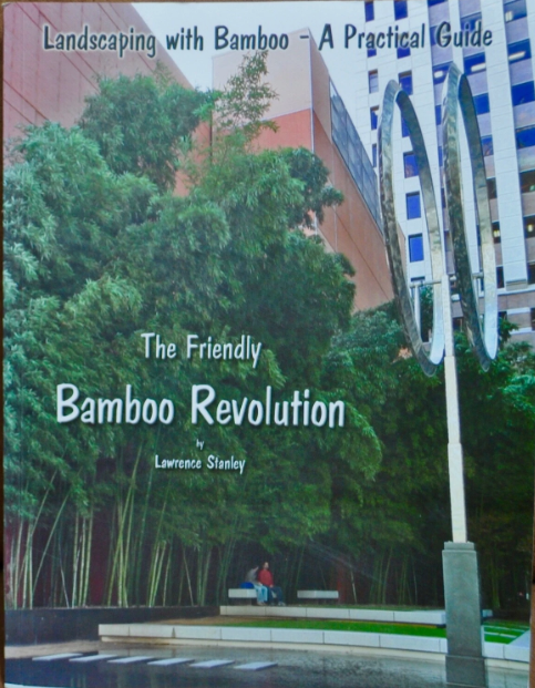 The Friendly Bamboo Revolution