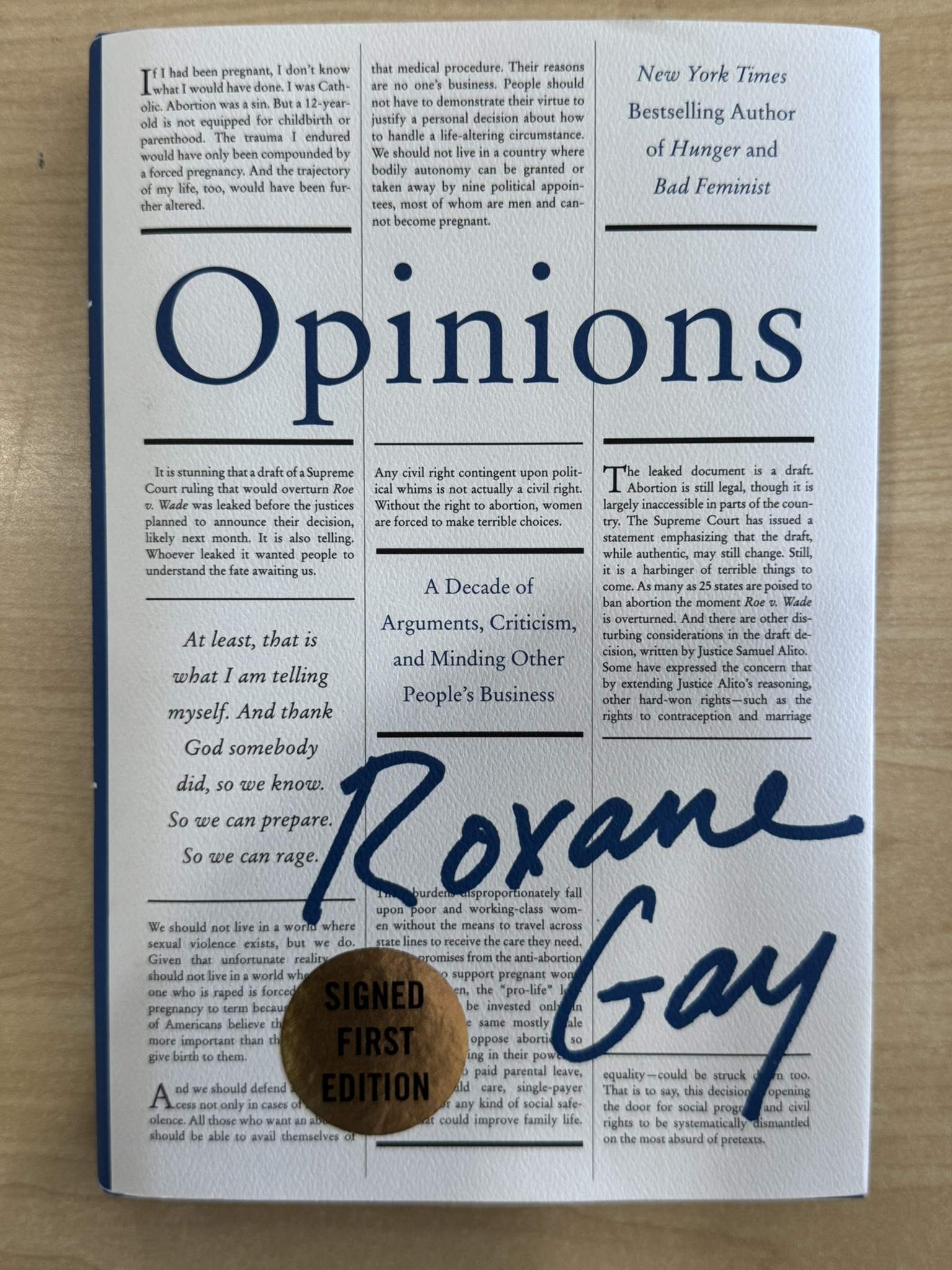 Opinions: A Decade of Arguments, Criticism, and Minding Other People's Business