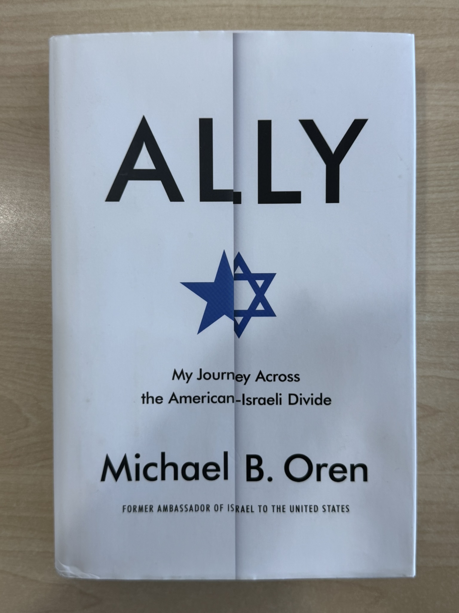 Ally: My Journey Across the American-Israeli Divide