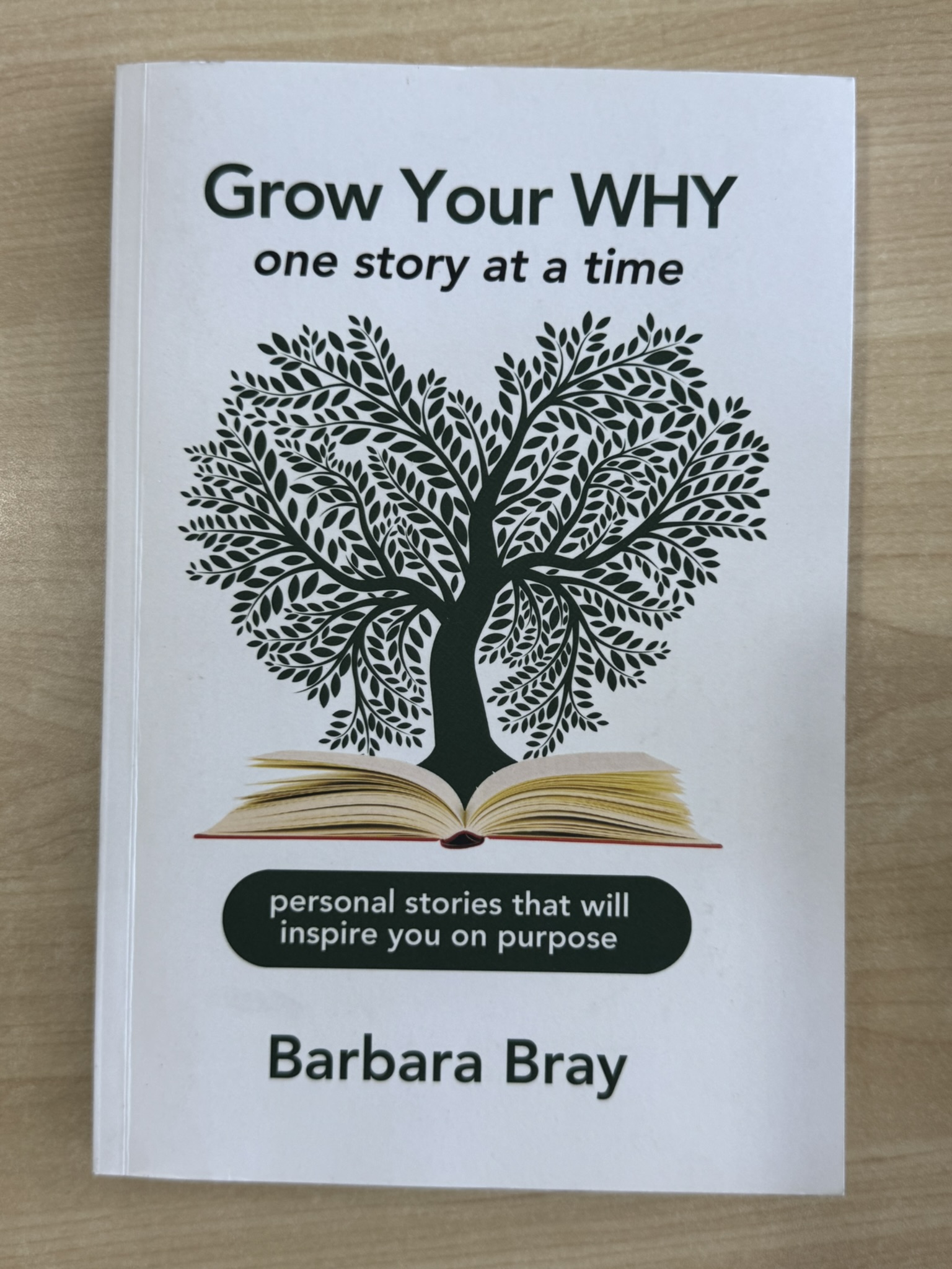Grow Your Why: One Story at a Time