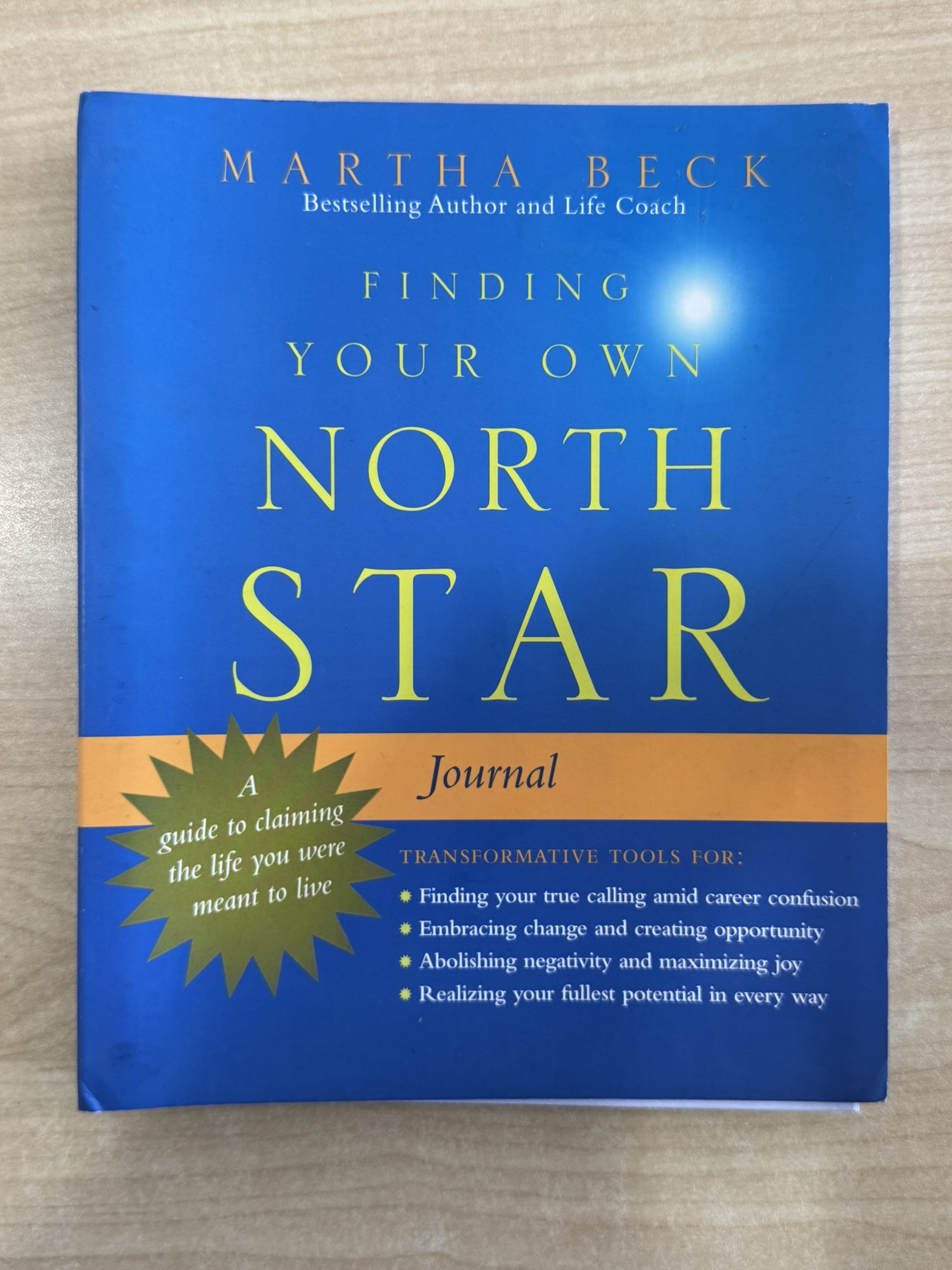 Finding Your Own North Star Journal: A Guide to Claiming the Life You Were Meant to Live