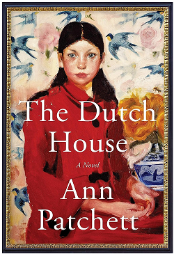 The Dutch House: A Novel