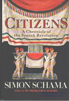 Citizens: A Chronicle of the French Revolution