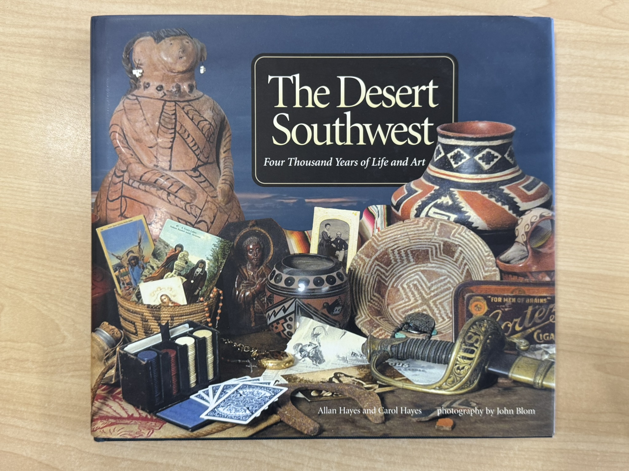 Desert Southwest: Four Thousand Years of Life and Art