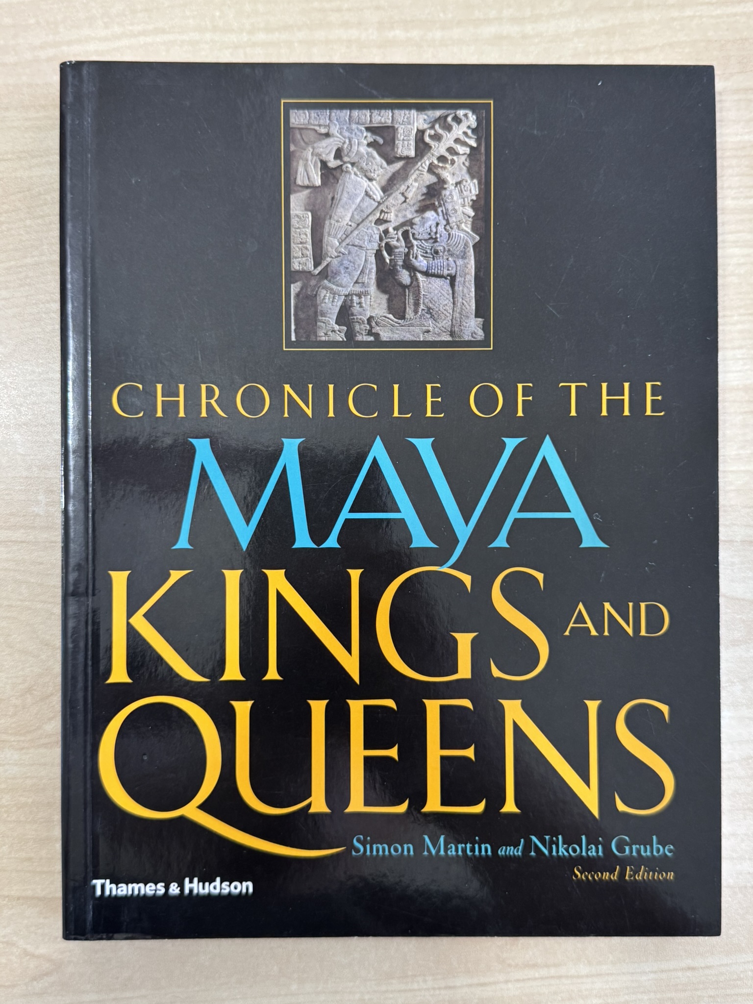 Chronicle of the Maya Kings and Queens: Deciphering The Dynasties of the Ancient Maya