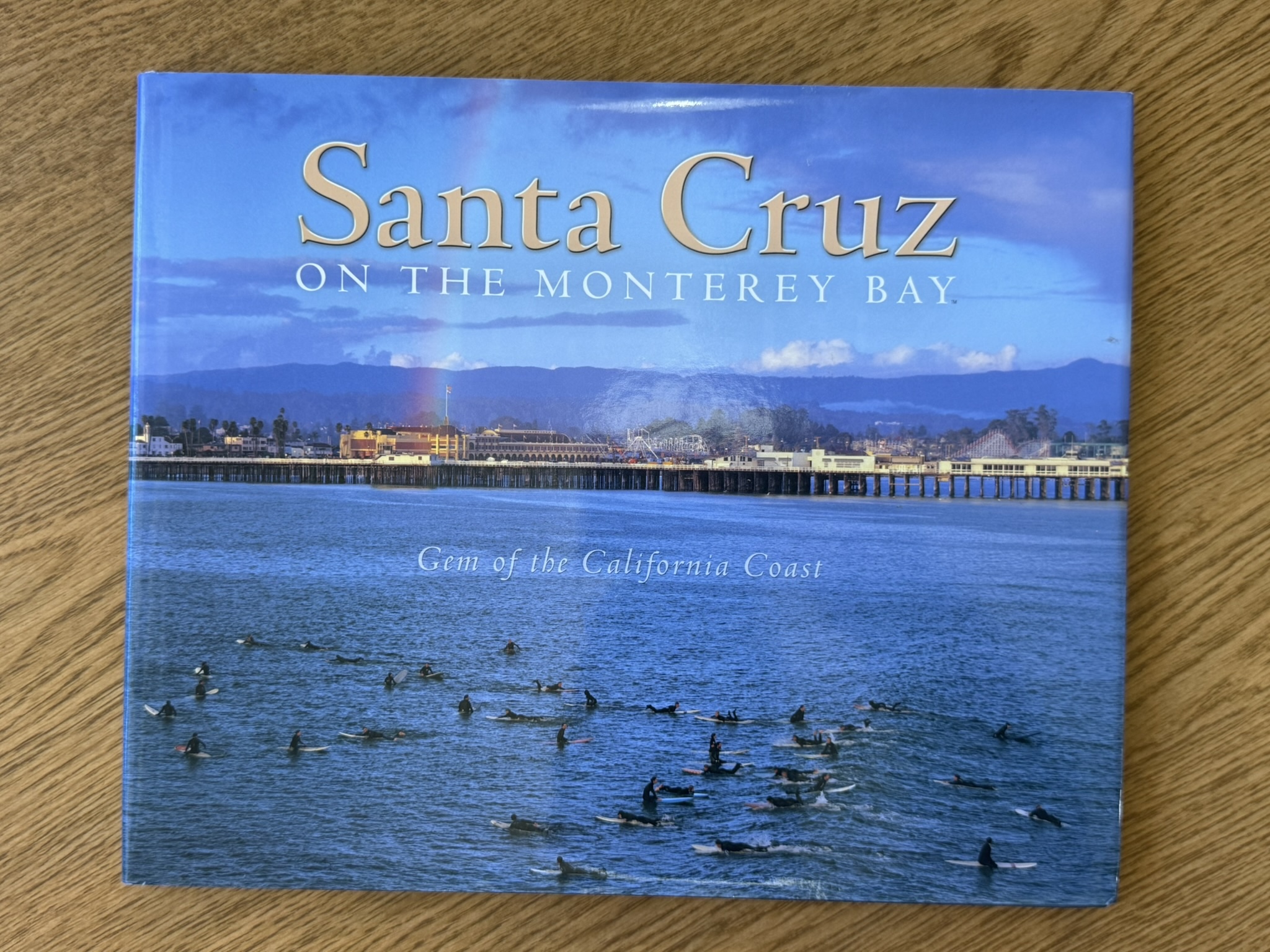 Santa Cruz on the Monterey Bay: Gem of the California Coast