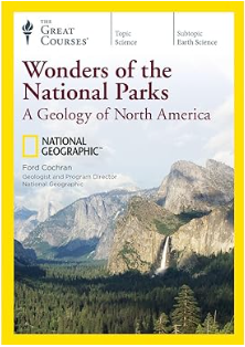 Wonders of the National Parks: A Geology of North America