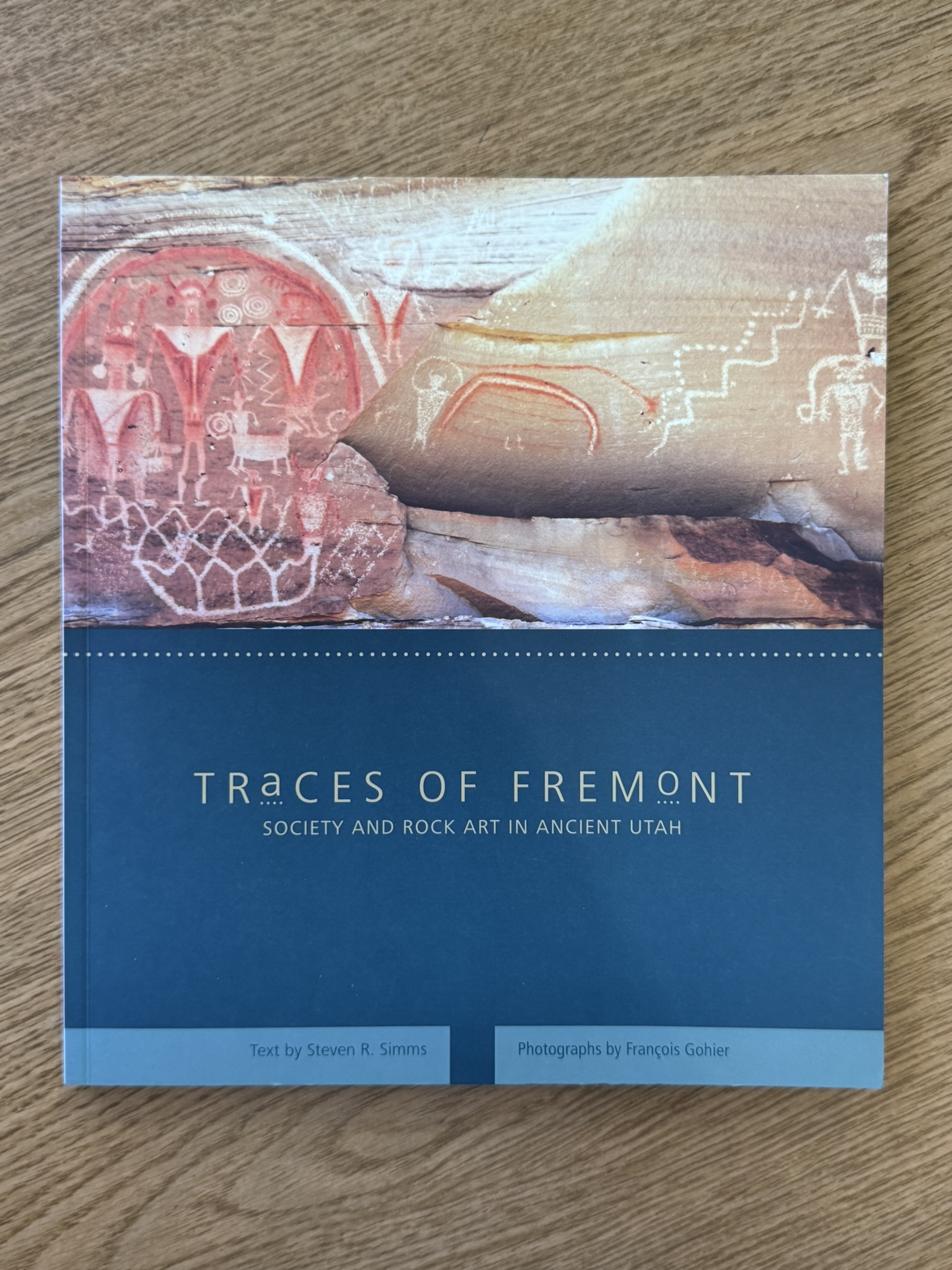 Traces of Fremont: Society and Rock Art in Ancient Utah
