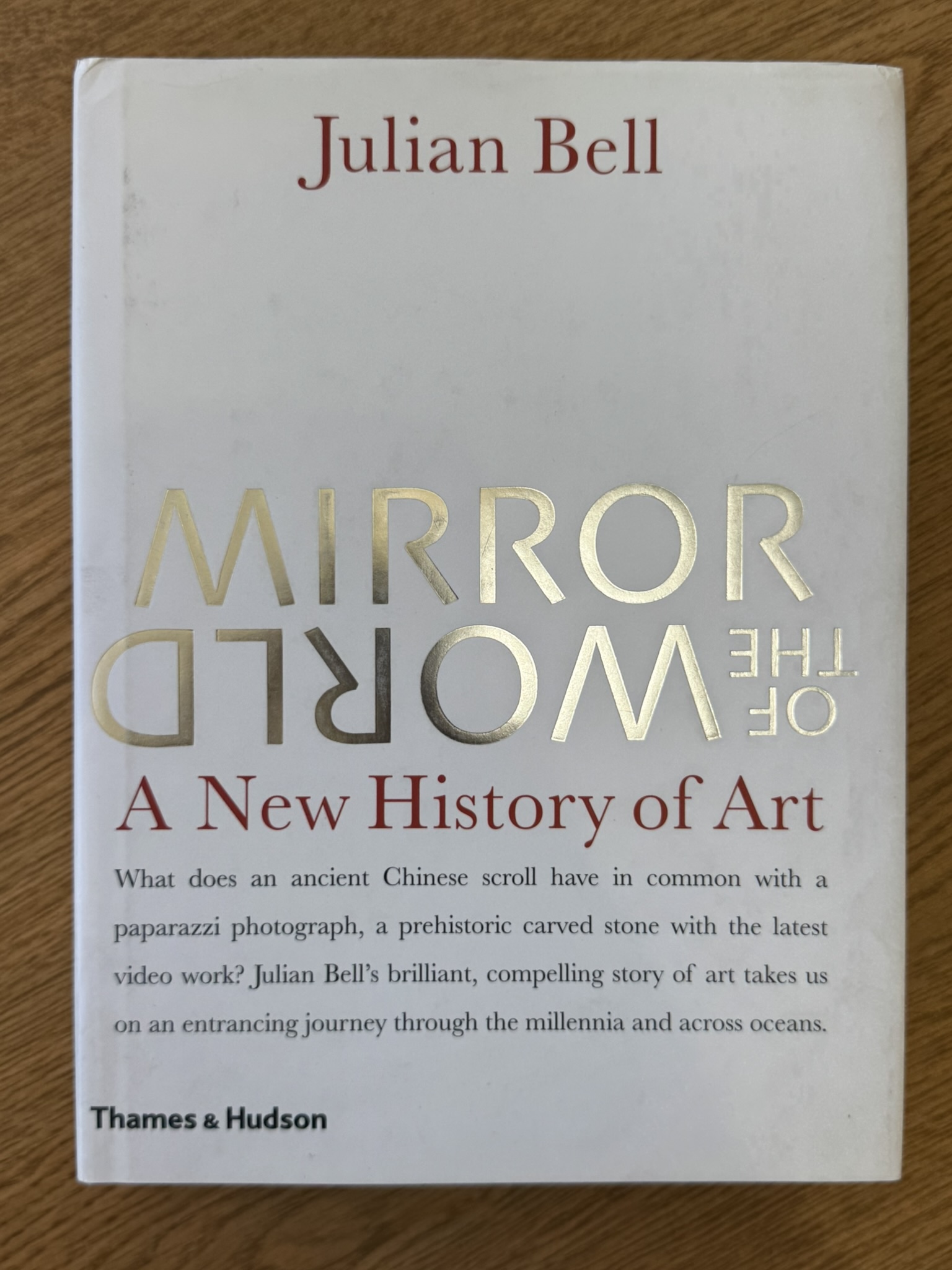 Mirror of the World: A New History of Art
