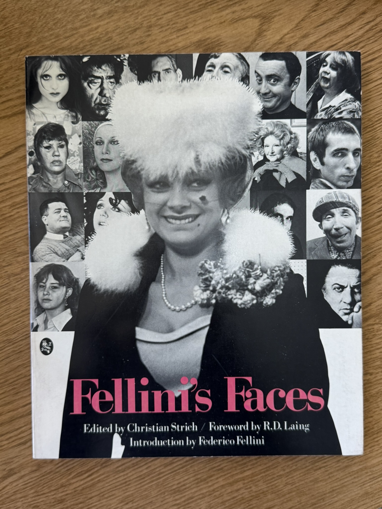 Fellini's Faces: 418 Pictures from the Photo-Archives of Federico Fellini (AMERICAN)