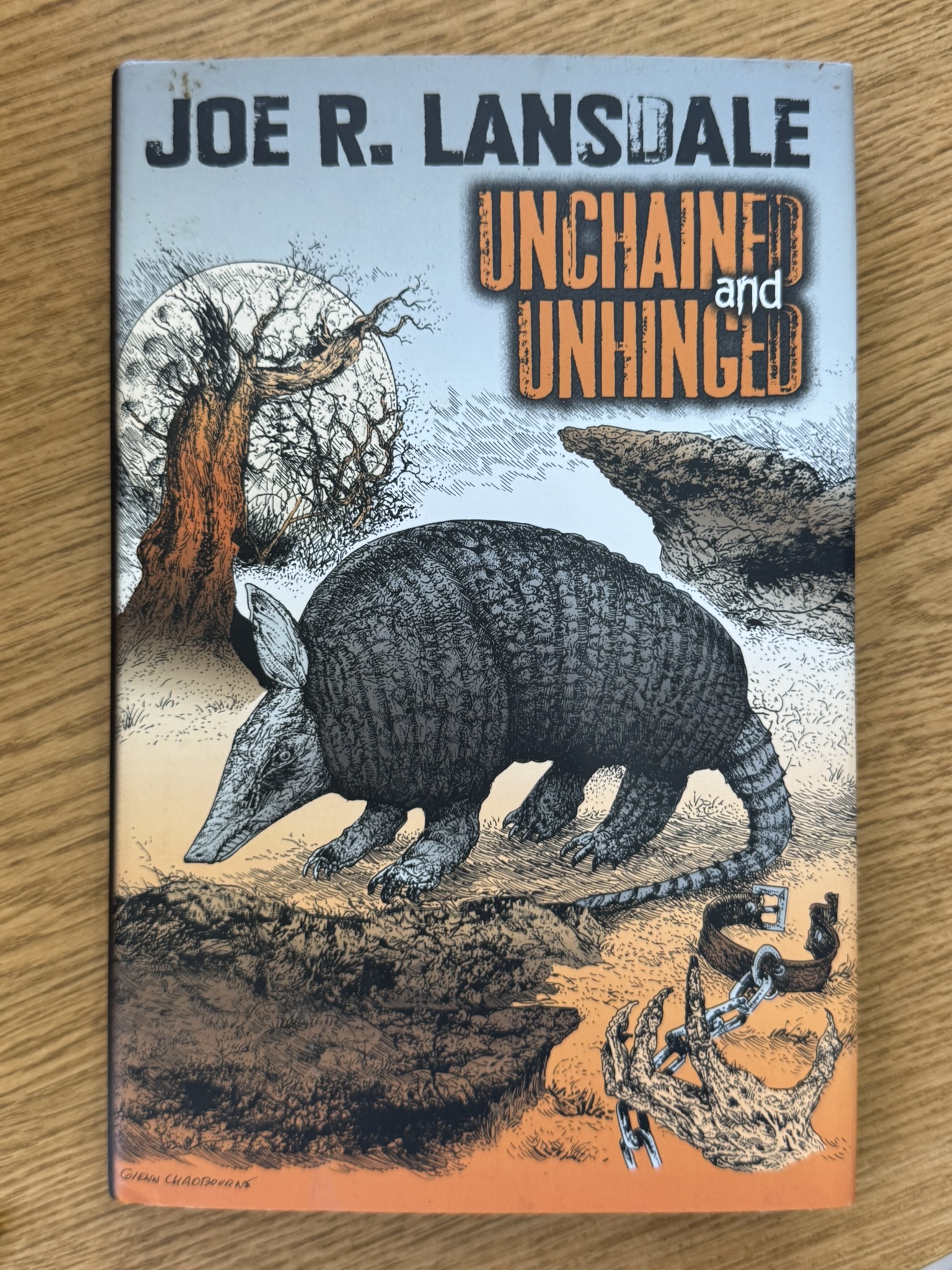 Unchained and Unhinged
