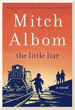 The Little Liar: A Novel