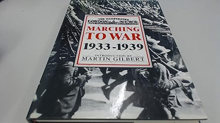 Marching To War 1933 1939
