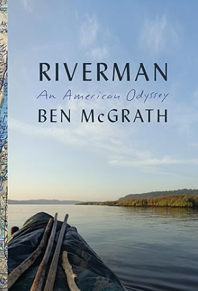 Riverman: An American Odyssey